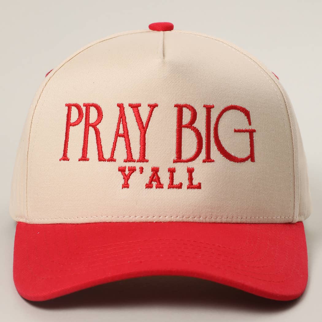Pray Big Y'all Embroidery Two-Tone Trucker Hat
