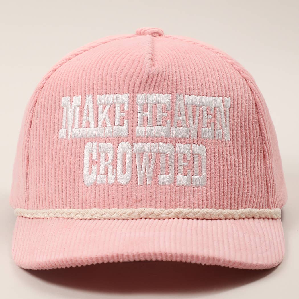 Make Heaven Crowded Corduroy Rope Trucker Hat