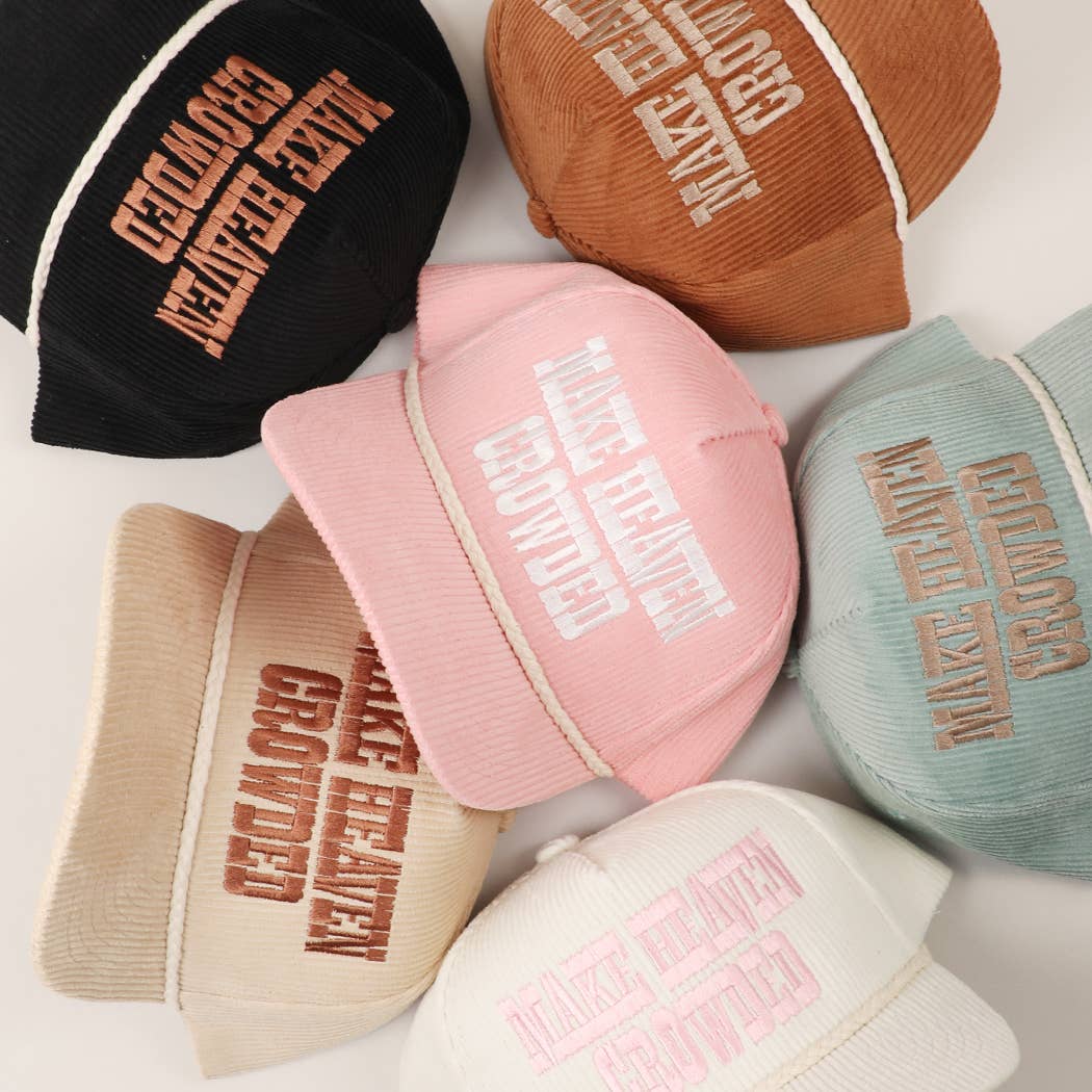 Make Heaven Crowded Corduroy Rope Trucker Hat