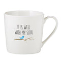 Cafe Mug — It Is Well with My Soul