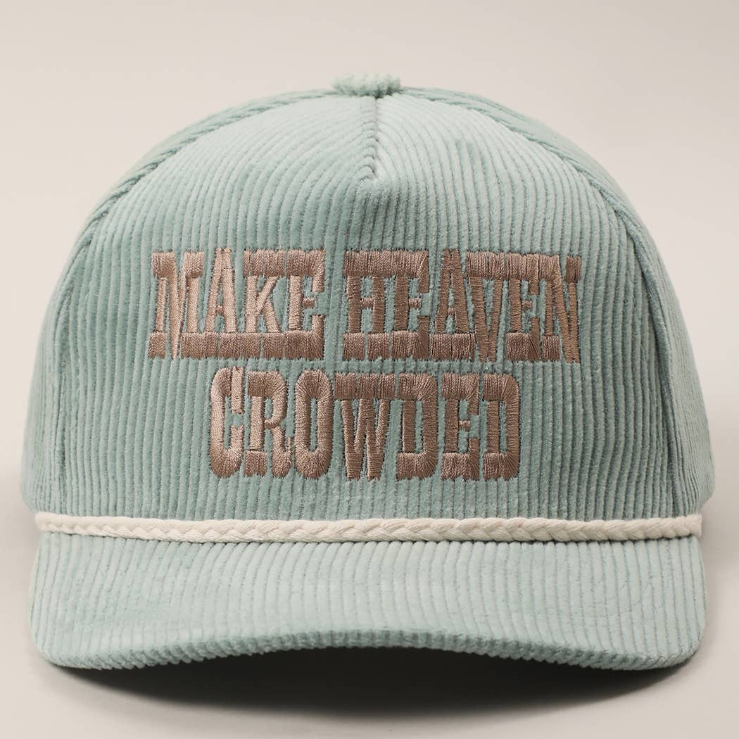 Make Heaven Crowded Corduroy Rope Trucker Hat
