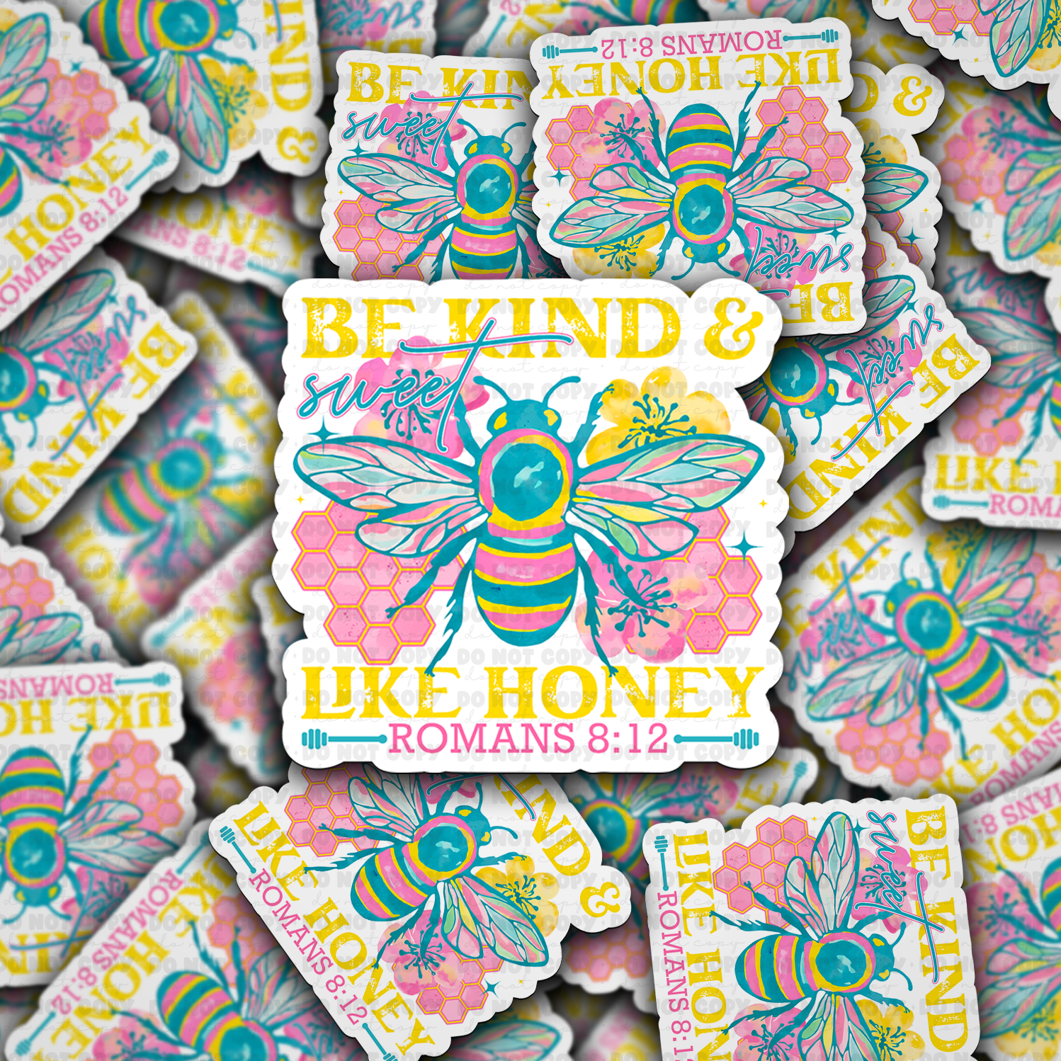 DC 1865 - Be Kind and Sweet Like Honey Die Cut Sticker - Bee
