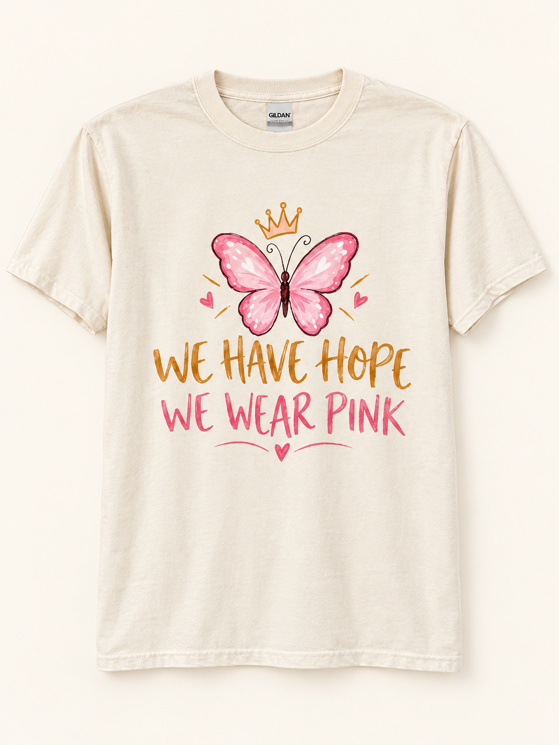 We Have Hope, We Wear Pink Tee
