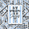 DS 2845 - My Strength is in Jesus Die Cut Sticker - Blue Stripe