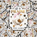 DS 2533 - Off to Praise the Lord Die Cut Sticker - Goose