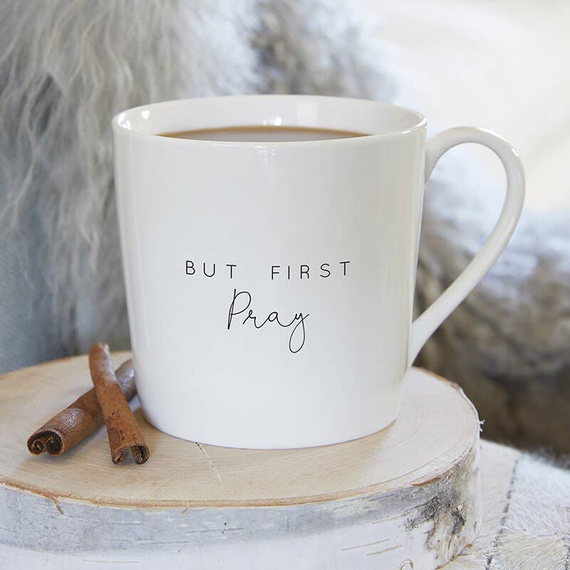 Cafe Mug — But First Pray