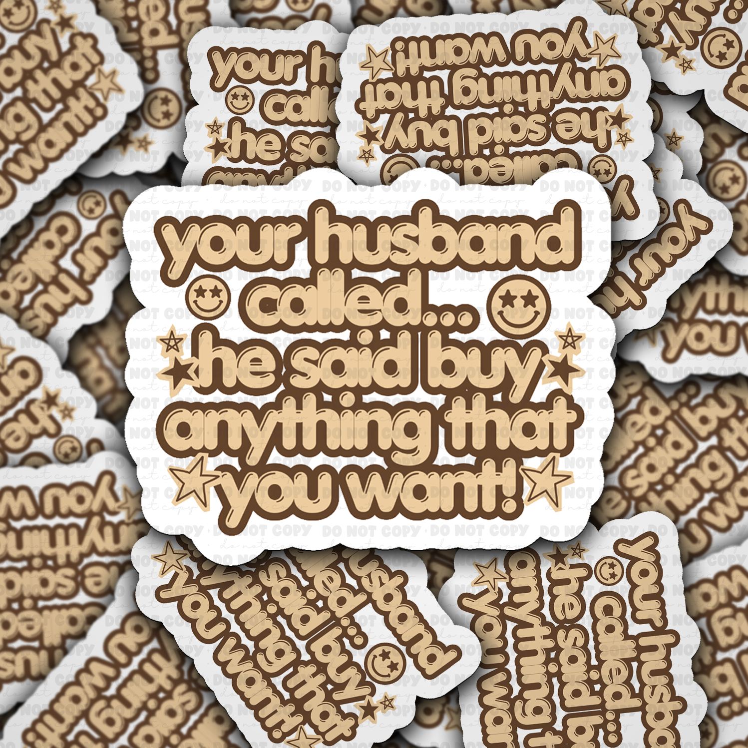 DS 2923 - Your Husband Called Die Cut Sticker