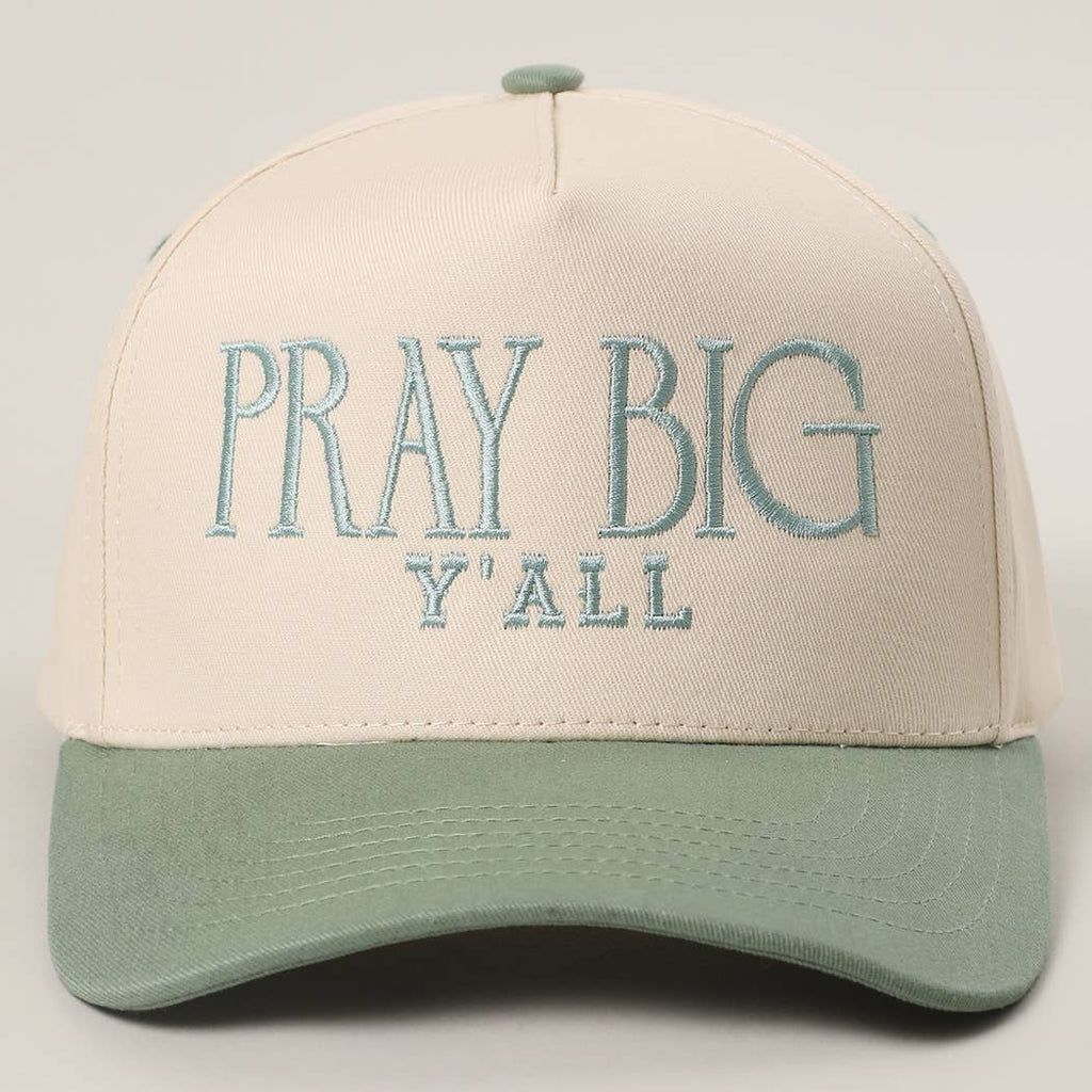 Pray Big Y'all Embroidery Two-Tone Trucker Hat